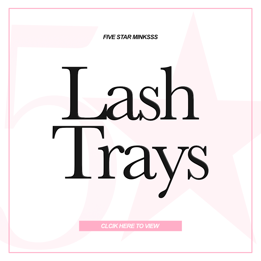 Lash Trays