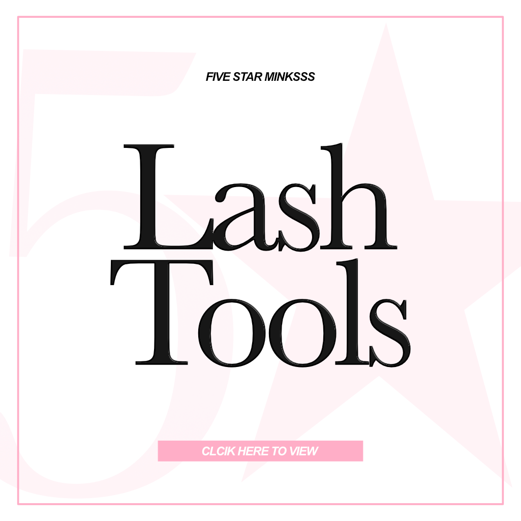 Lash Tools
